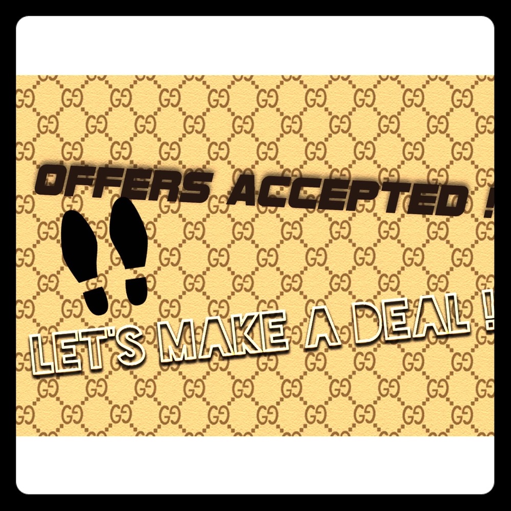 OFFERS ACCEPTED ! Let’s make a deal !